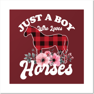 Just a Boy Who Loves Horses Posters and Art